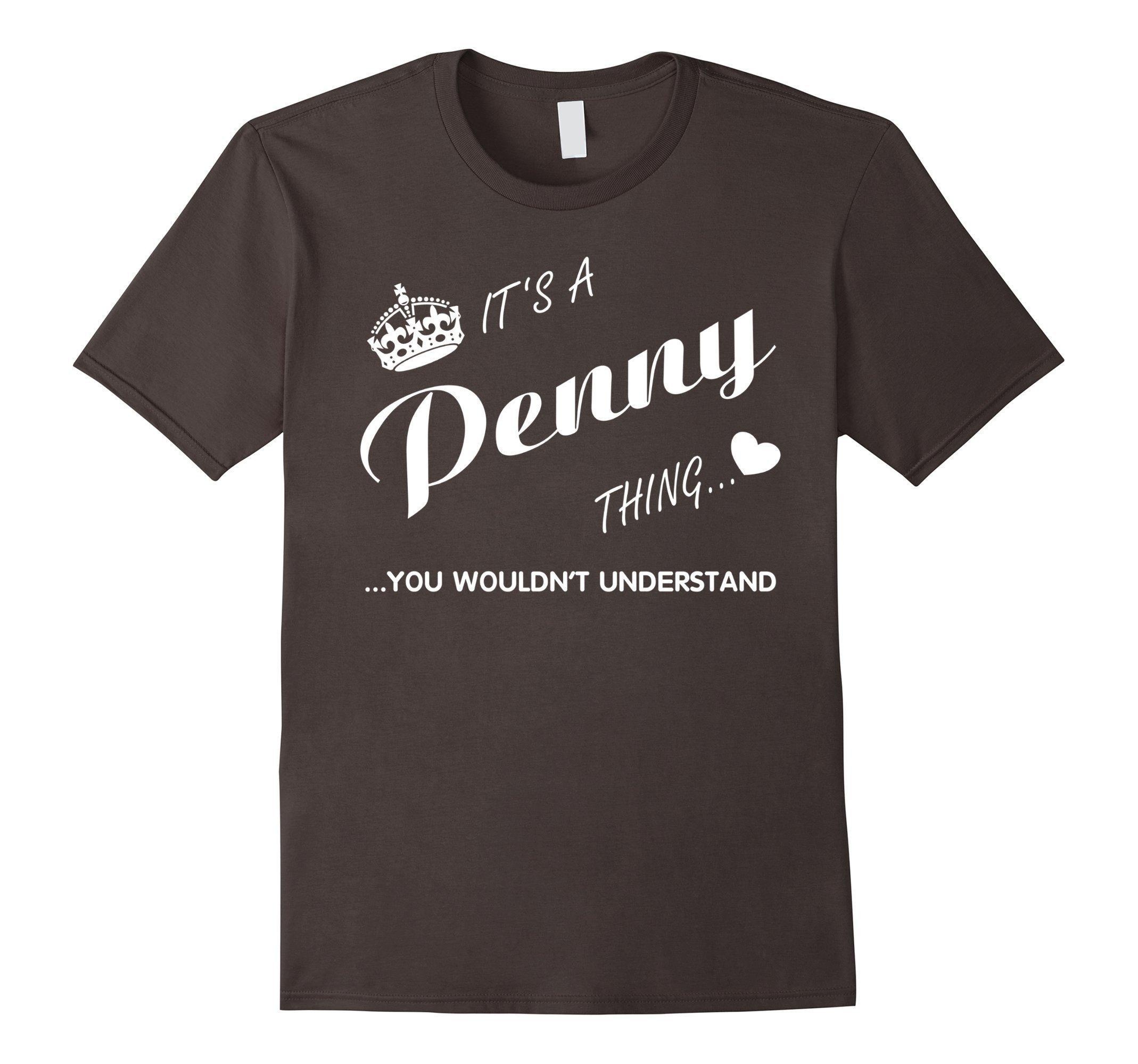 Men's It's an Penny thing you wouldn't understand-Penny Shirt Medium Asphalt